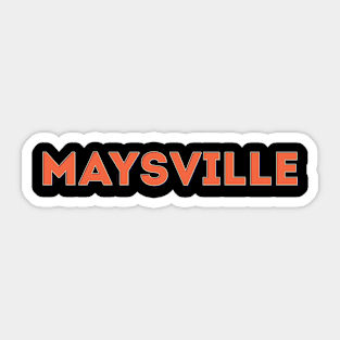 Maysville Sticker